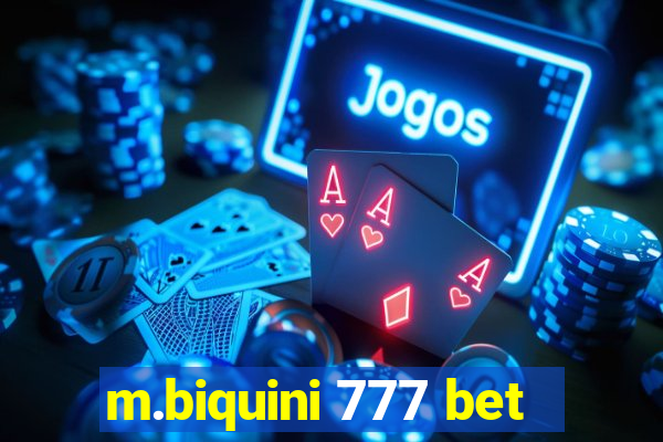 m.biquini 777 bet